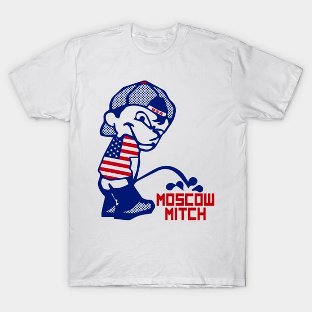 Piss on Moscow Mitch T-Shirt by EthosWear